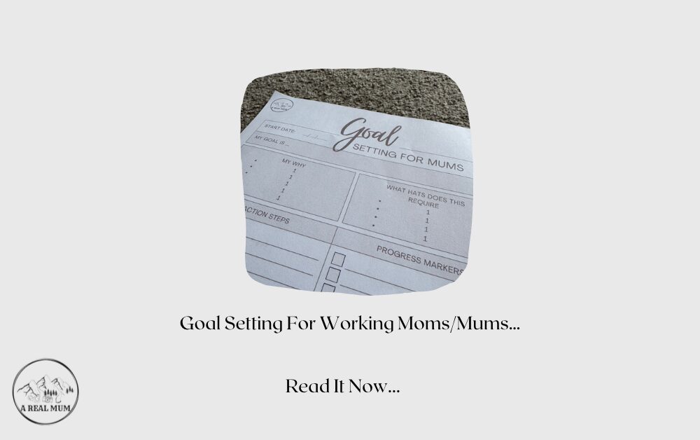 Goal Setting For Working Mums/Moms! Free Worksheet Included…